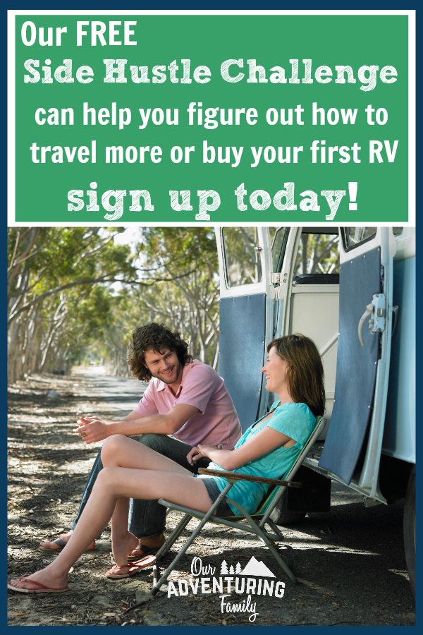 Want to travel more or buy your first RV, but don't have the money? Let us show you how to get a side hustle and use it to fund your travel dreams. Find out more at ouradventuringfamily.com.